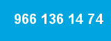 966 136 14 74 966 136 14 74